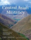 CENTRAL ASIAN MILITANCY