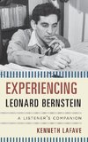 Experiencing Leonard Bernstein