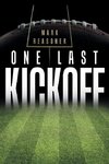 One Last Kickoff