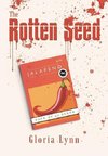 The Rotten Seed