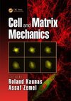 Kaunas, R: Cell and Matrix Mechanics