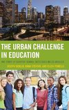 The Urban Challenge in Education