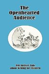 The Openhearted Audience