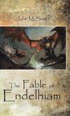 The Fable of Endelhiam