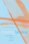 Haour-Knipe, M: Moving Families