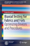 Biaxial Testing for Fabrics and Foils