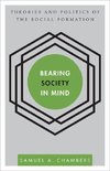 Bearing Society in Mind