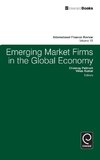 Emerging Market Firms in the Global Economy