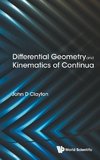 Differential Geometry and Kinematics of Continua