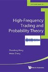 Zhaodong, W:  High-frequency Trading And Probability Theory