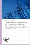 Optimisation de la préparation des concentrats protéiques