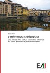 L'architettura raddoppiata