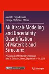 Multiscale Modeling and Uncertainty Quantification of Materials and Structures