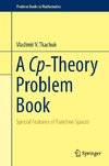 A Cp-Theory Problem Book