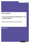 Die psychodynamische Pflegetheorie von Hildegard Peplau