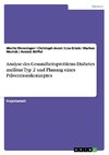 Analyse des Gesundheitsproblems Diabetes mellitus Typ 2 und Planung eines Präventionskonzeptes