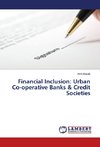 Financial Inclusion: Urban Co-operative Banks & Credit Societies