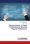 Development of High Performance Sensors 