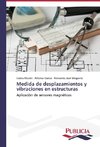 Medida de desplazamientos y vibraciones en estructuras