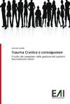 Trauma Cranico e conseguenze