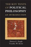 The Key Texts of Political Philosophy