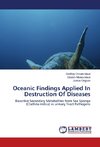 Oceanic Findings Applied In Destruction Of Diseases