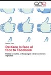 Del face to face al face to Facebook
