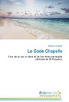 Le Code Chapelle