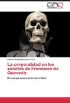 La corporalidad en los sonetos de Francisco de Quevedo