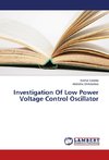 Investigation Of Low Power Voltage Control Oscillator