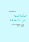 Herrlicher Urlaubsregen Band 1