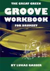 The Great Green Groove Workbook