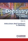 Articulators And Facebows In Dentistry