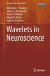 Wavelets in Neuroscience