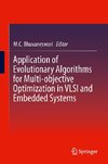 Application of Evolutionary Algorithms for Multi-objective Optimization in VLSI and Embedded Systems