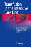 Transfusion in the Intensive Care Unit