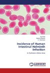 Incidence of Human Intestinal Helminth Infection