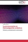 Luminiscencia en hidroxiapatita sintetica