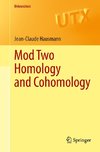 Mod Two Homology and Cohomology