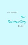 Der Rosenzwilling