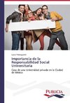 Importancia de la Responsabilidad Social Universitaria