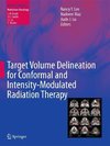 Target Volume Delineation for Conformal and Intensity-Modulated Radiation Therapy