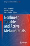 Nonlinear, Tunable and Active Metamaterials