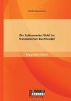 Die Kulturmarke FNAC im französischen Buchhandel