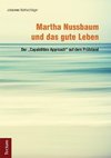 Martha Nussbaum und das gute Leben