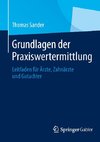 Grundlagen der Praxiswertermittlung