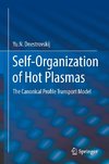 Self-Organization of Hot Plasmas