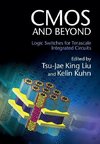 King Liu, T: CMOS and Beyond