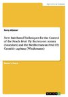 New Bait-Based Techniques for the Control of the Peach Fruit Fly Bactrocera zonata (Saunders) and the Mediterranean Fruit Fly Ceratitis capitata (Wiedemann)