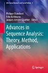 Advances in Sequence Analysis: Theory, Method, Applications